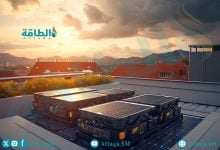 Photo of خبراء: تخزين الطاقة يعزز الاعتماد على الطاقة الشمسية ويخفض فاتورة الكهرباء